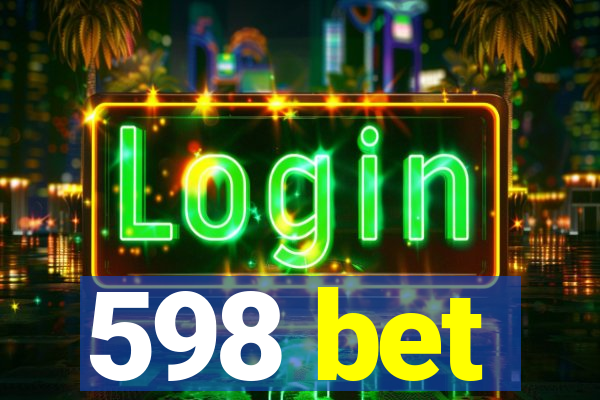 598 bet